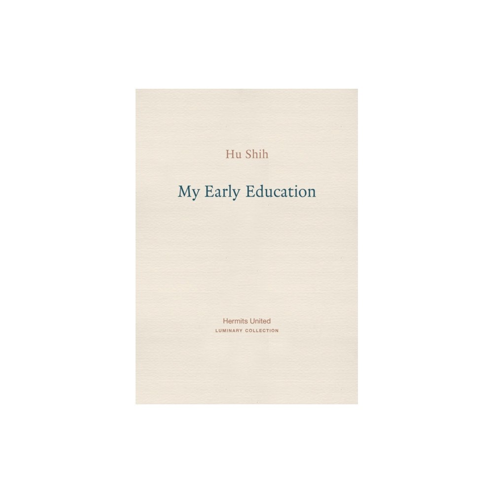 Hermits United My Early Education (häftad, fre)