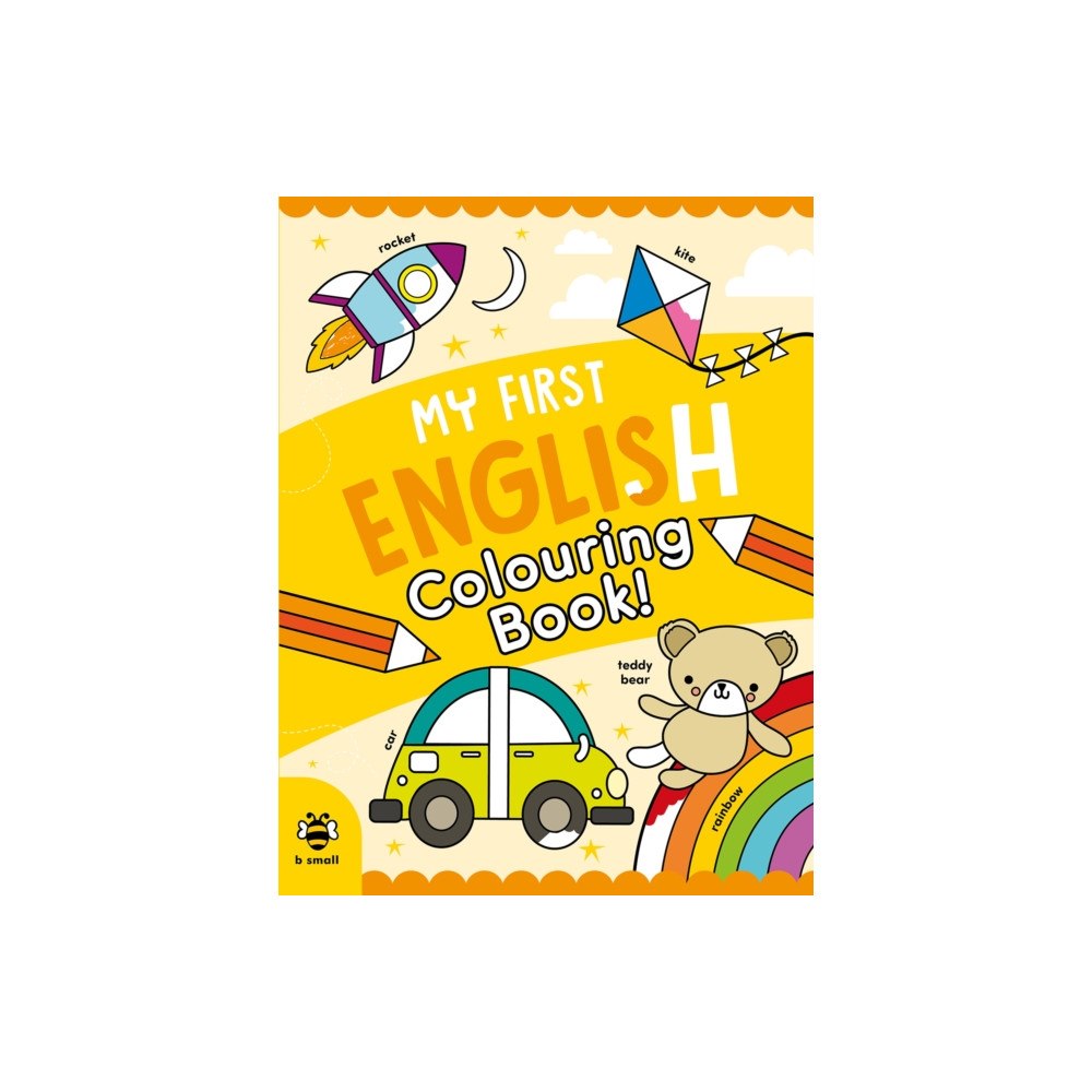 b small publishing limited My First English Colouring Book (häftad, eng)