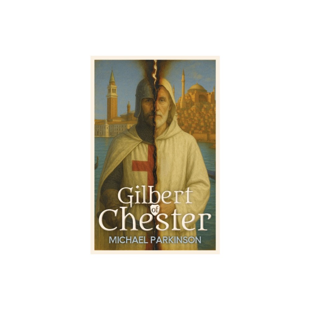 The Conrad Press Gilbert of Chester (häftad, eng)