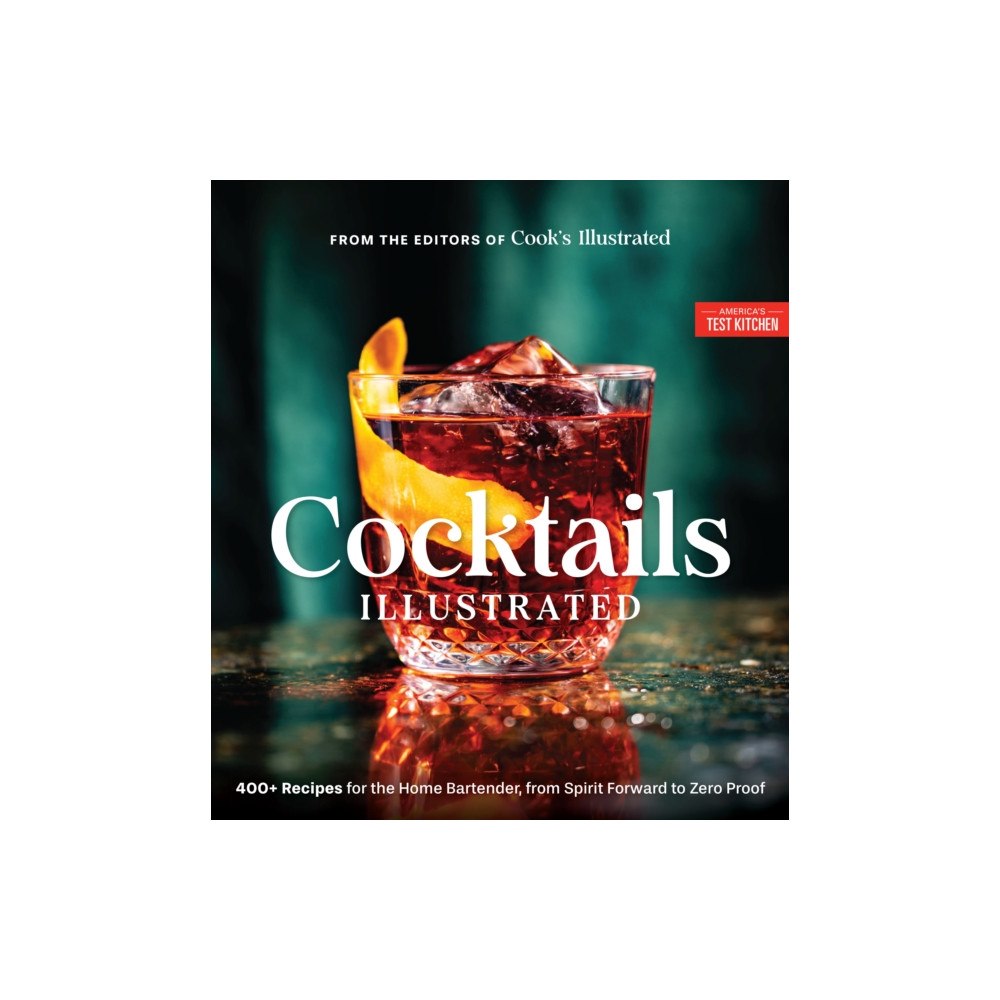 America's Test Kitchen Cocktails Illustrated (inbunden, eng)
