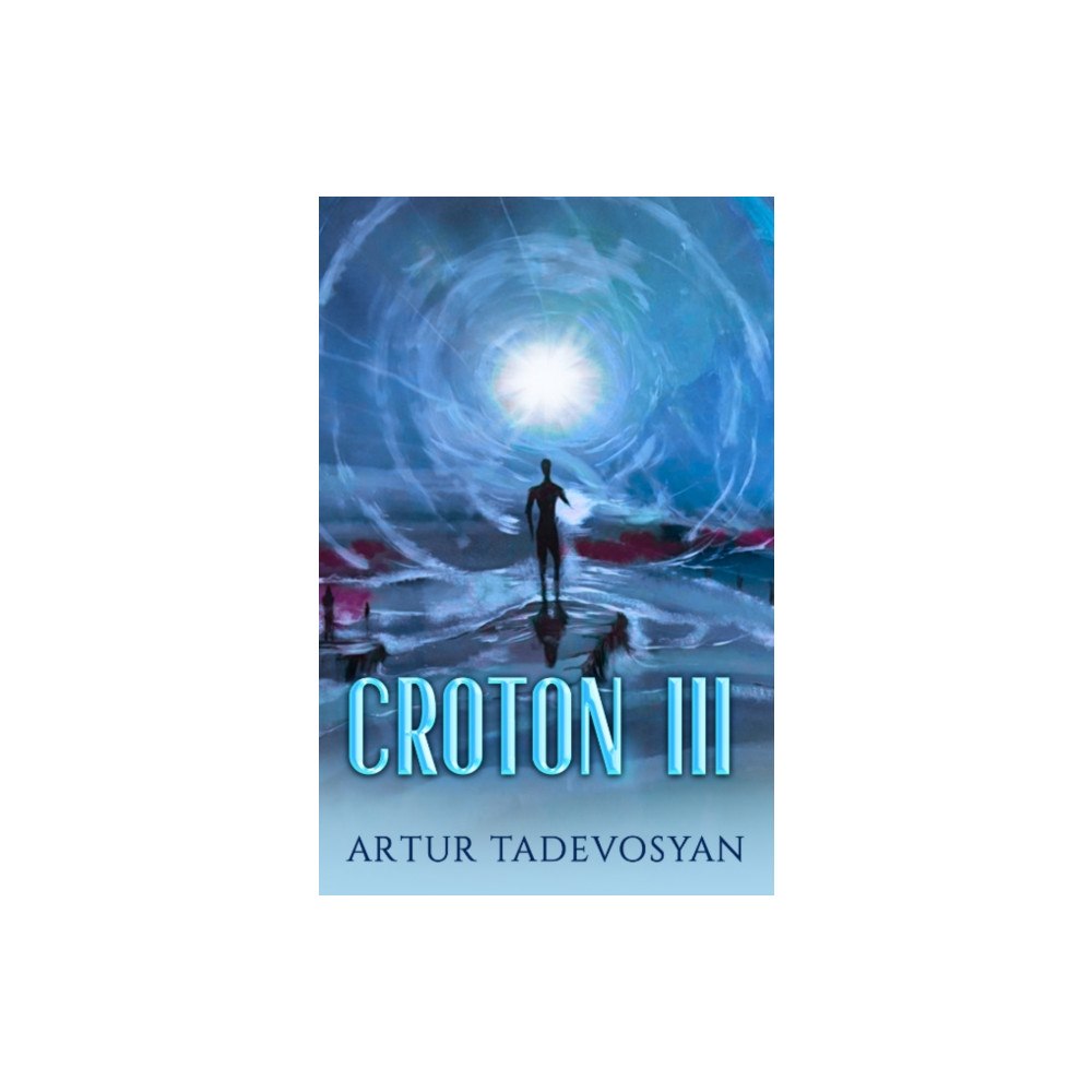 Ozark Mountain Publishing Croton III (häftad, eng)