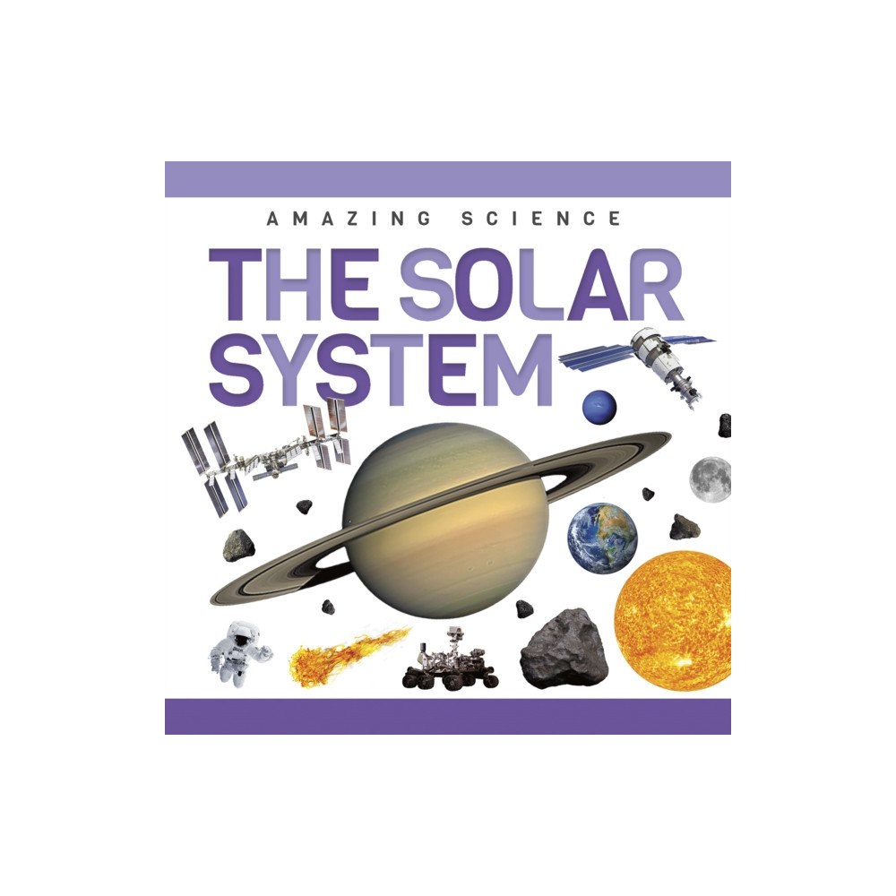 North Star Editions The Solar System (inbunden, eng)