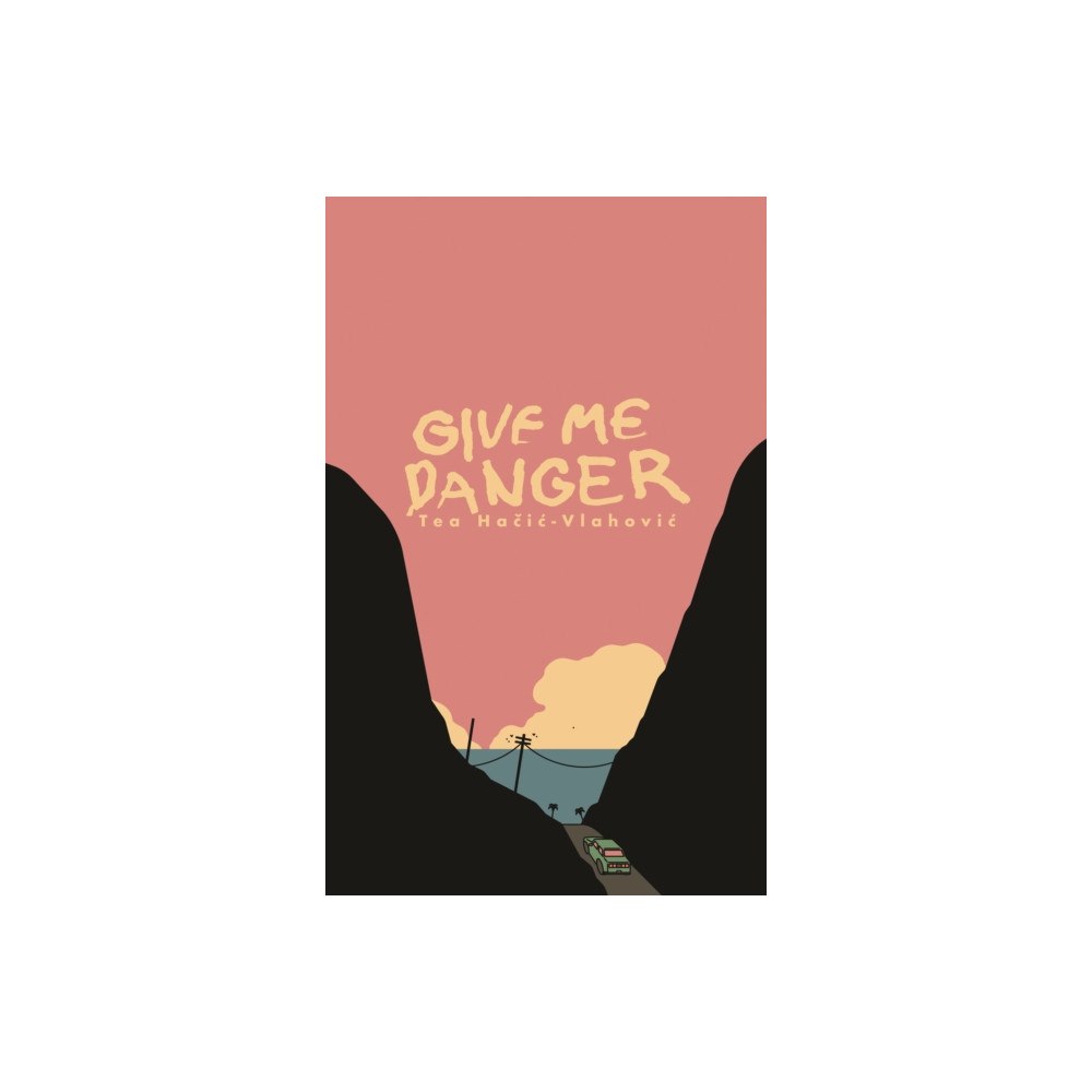 Clash Books Give Me Danger (häftad, eng)