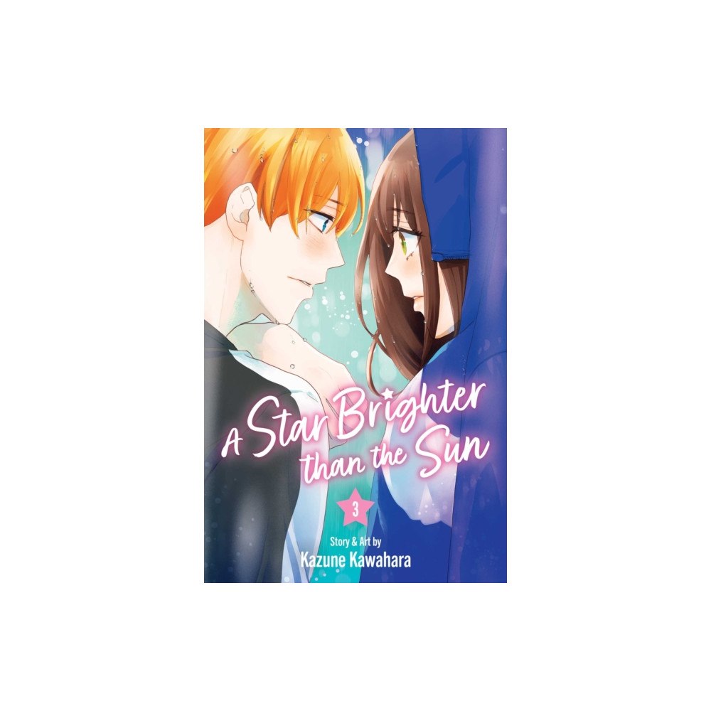 Viz Media, Subs. of Shogakukan Inc A Star Brighter than the Sun, Vol. 3 (häftad, eng)