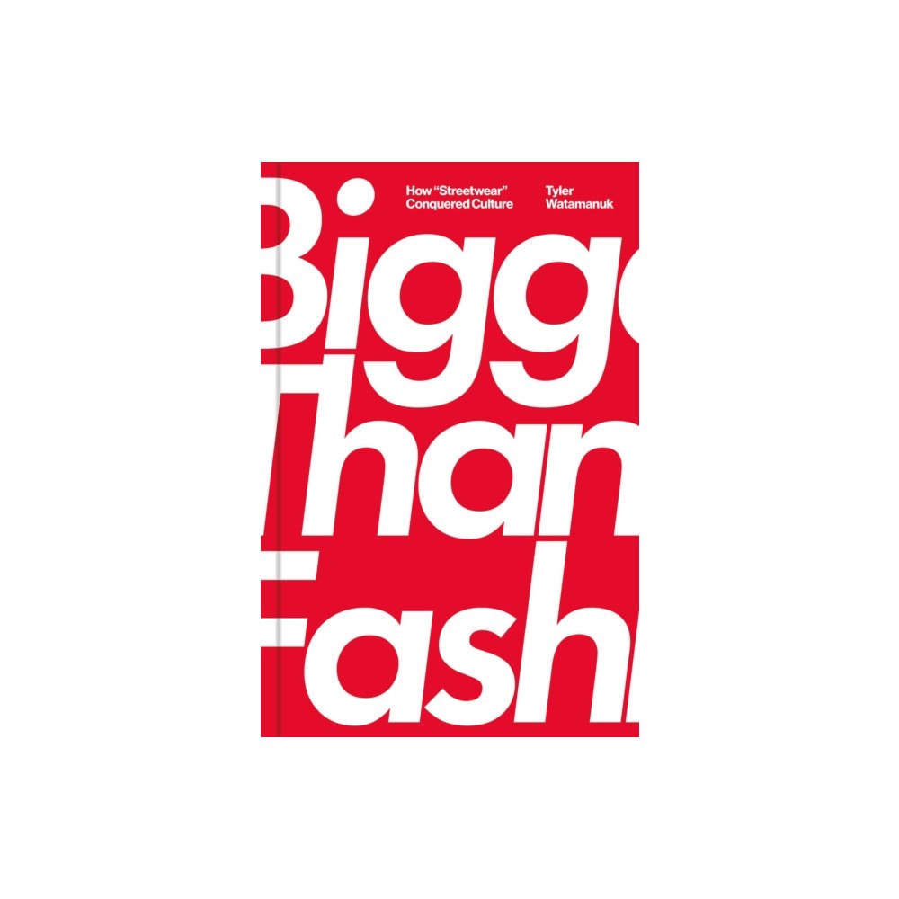 Simon & Schuster Bigger Than Fashion (inbunden, eng)