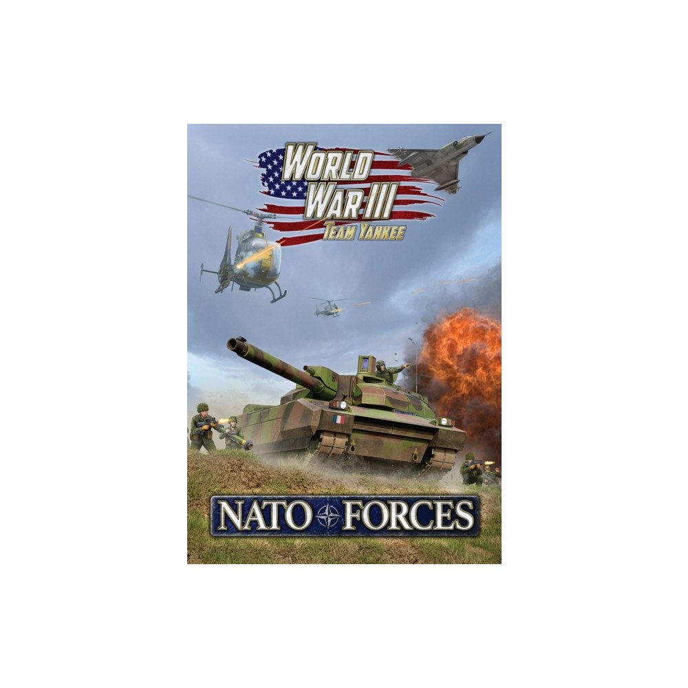 Battlefront Miniatures Ltd World War III: NATO Forces (inbunden, eng)