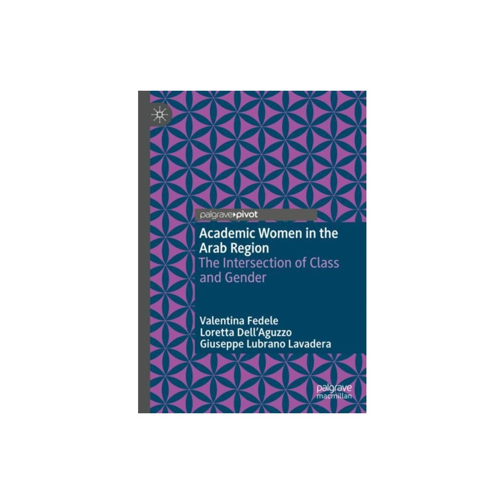 Springer International Publishing AG Academic Women in the Arab Region (inbunden, eng)