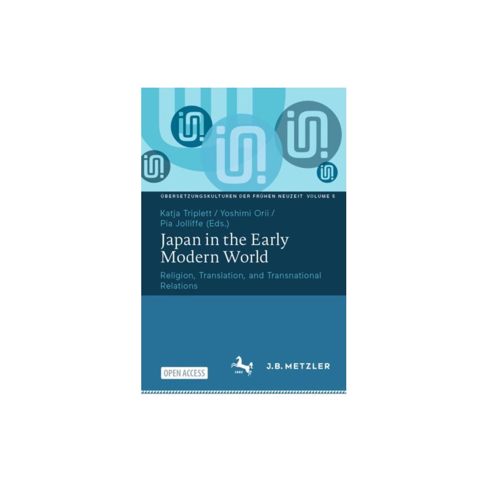 Springer-Verlag Berlin and Heidelberg GmbH & Co. K Japan in the Early Modern World (häftad, eng)