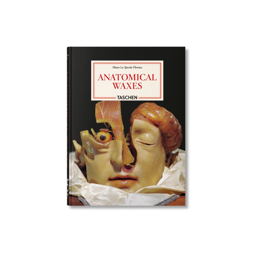 Taschen GmbH Anatomical Waxes. 45th Ed. (inbunden, eng)