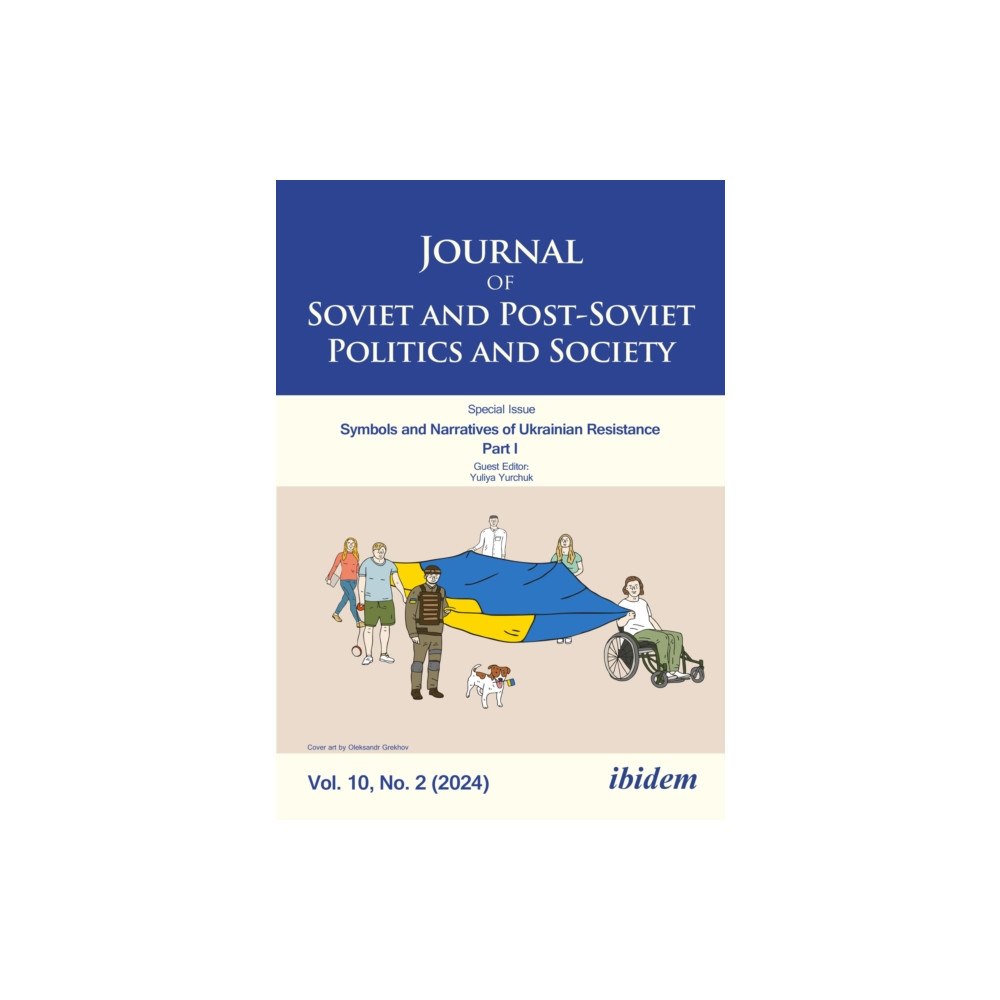 ibidem-Verlag, Jessica Haunschild u Christian Scho Journal of Soviet and Post-Soviet Politics and Society (häftad, eng)