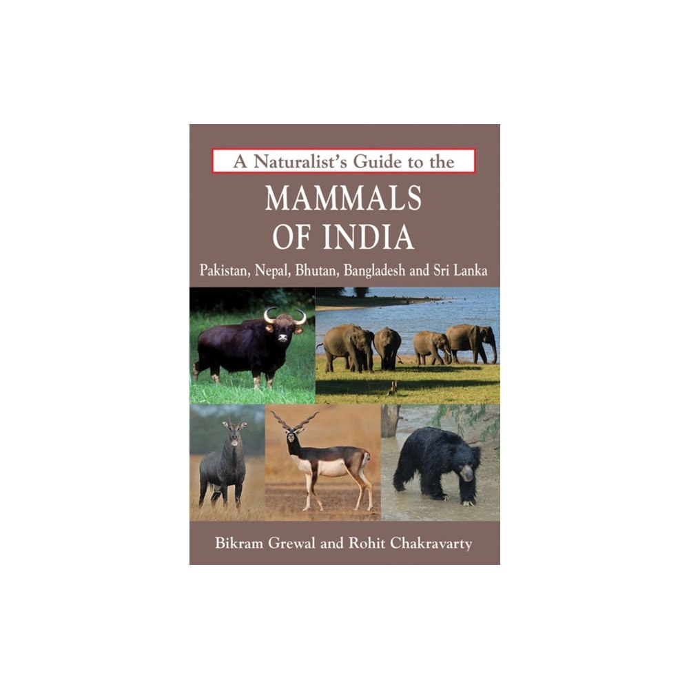 Prakash Books India Private Limited A Naturalist's Guide to the Mammals of India (häftad, eng)