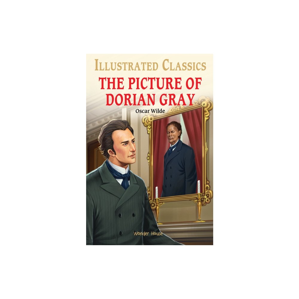 Prakash Books The Picture of Dorian Gray : Illustrated Children Classics (inbunden, eng)