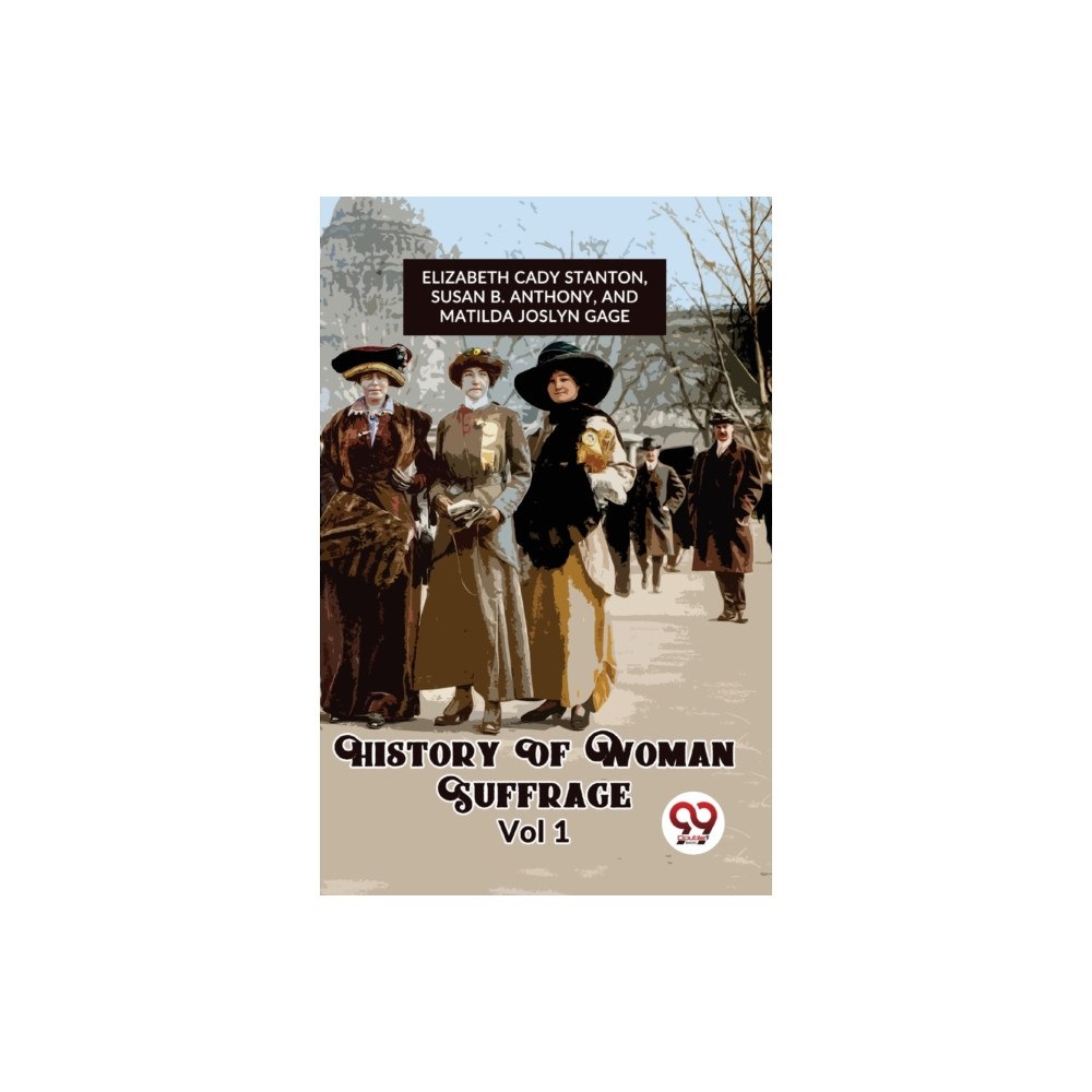 Double 9 Books LLP History of Woman Suffrage (häftad, eng)