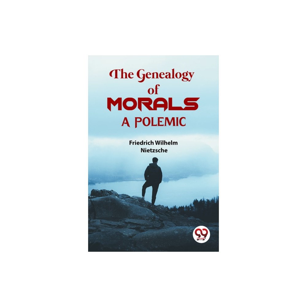 Double 9 Books The Genealogy Of Morals a Polemic (häftad, eng)