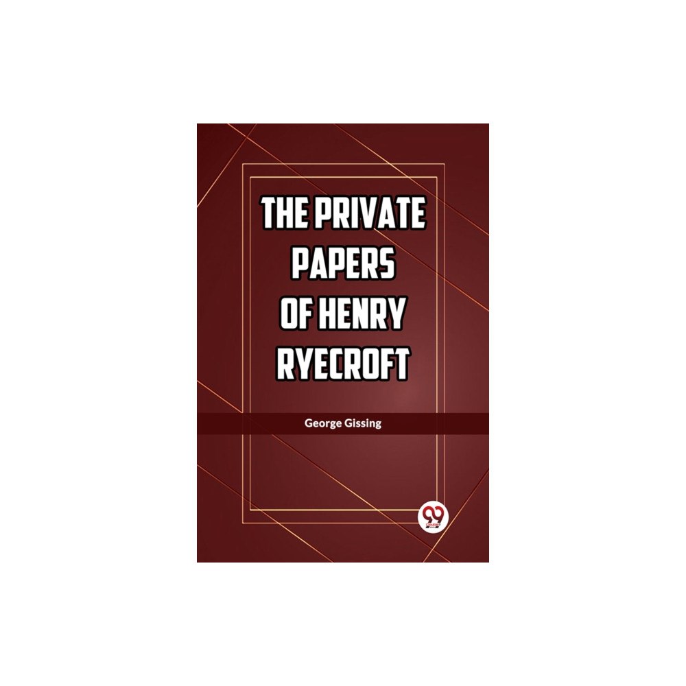 Double 9 Books LLP The Private Papers of Henry Ryecroft (Edition2023) (häftad, eng)
