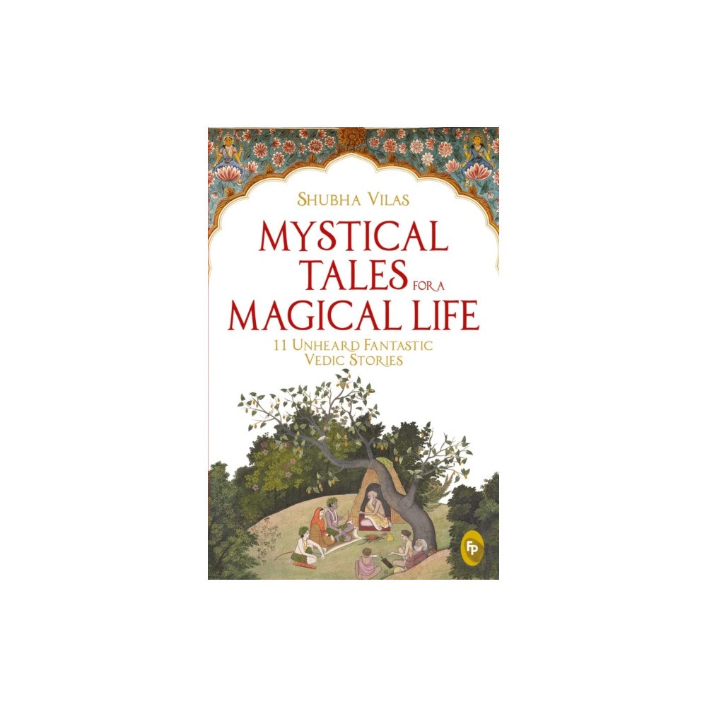 Prakash Books Mystical Tales For A Magical Life (häftad, eng)