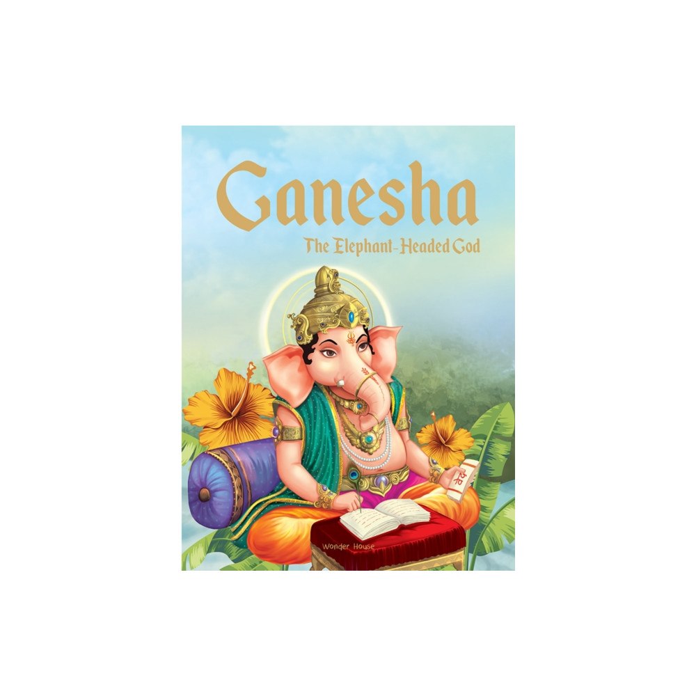 Prakash Books Ganesha: The Elephant Headed God (inbunden, eng)