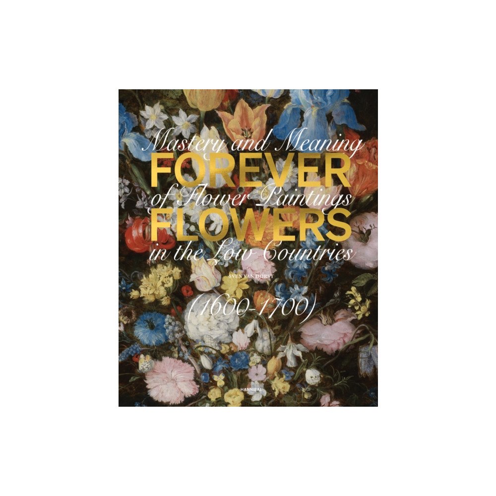 Cannibal/Hannibal Publishers Forever Flowers (inbunden, eng)