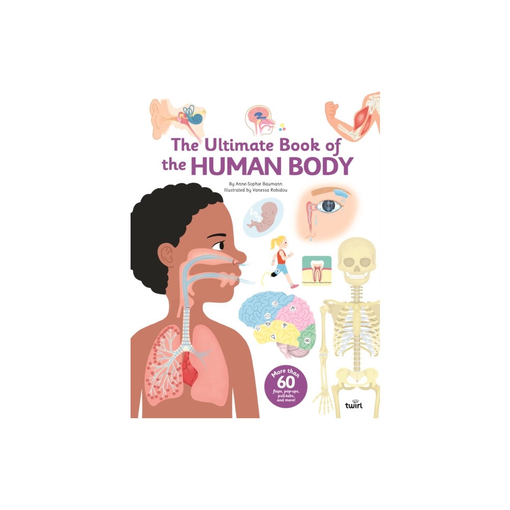 Tourbillon The Ultimate Book of the Human Body (inbunden, eng)