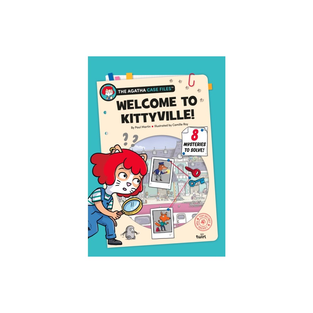 Tourbillon The Agatha Case Files: Welcome to Kittyville! (inbunden, eng)