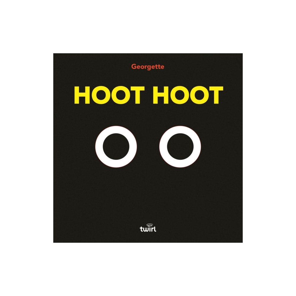 Tourbillon Hoot Hoot (bok, board book, eng)