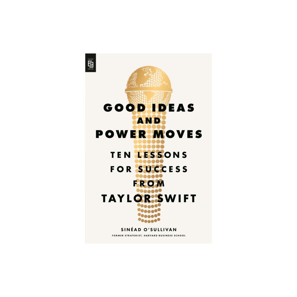 Not Stated Good Ideas and Power Moves (häftad, eng)