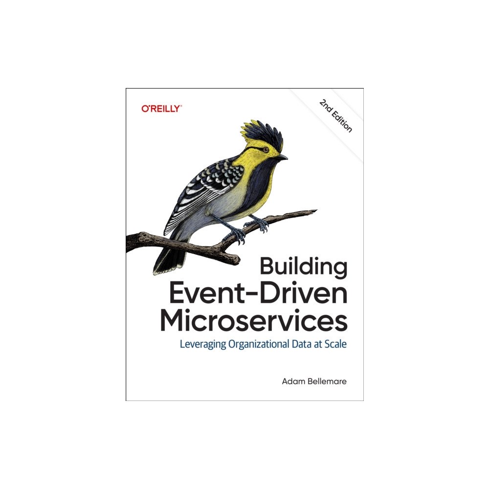 O'Reilly Media Building Event-Driven Microservices (häftad, eng)