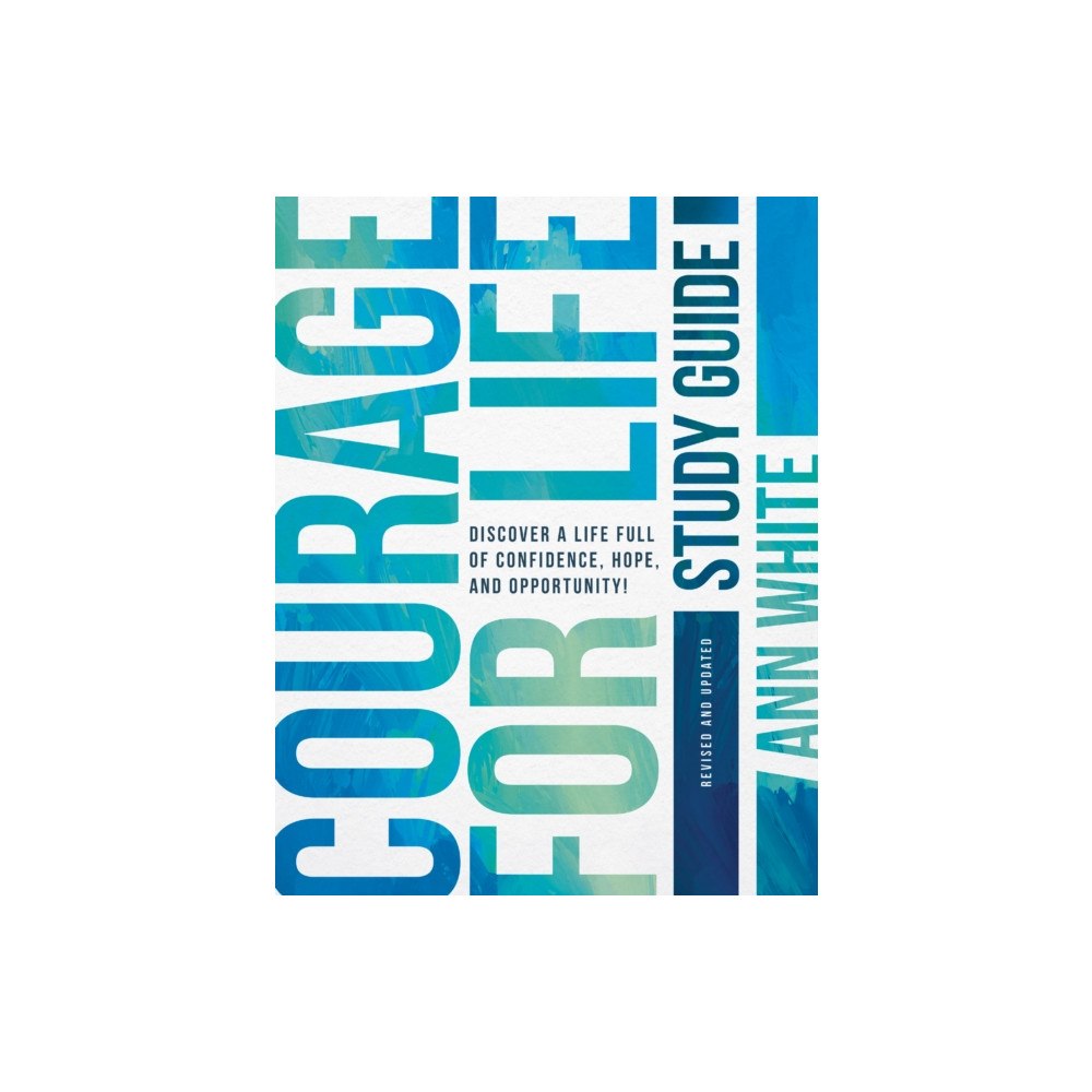 Tyndale House Publishers Courage For Life Study Guide (häftad, eng)