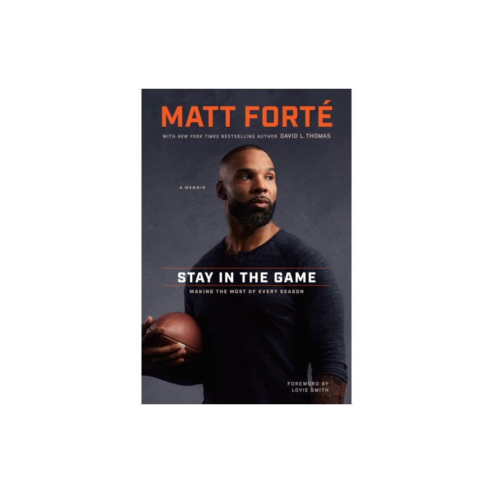 Tyndale House Publishers Stay in the Game (inbunden, eng)