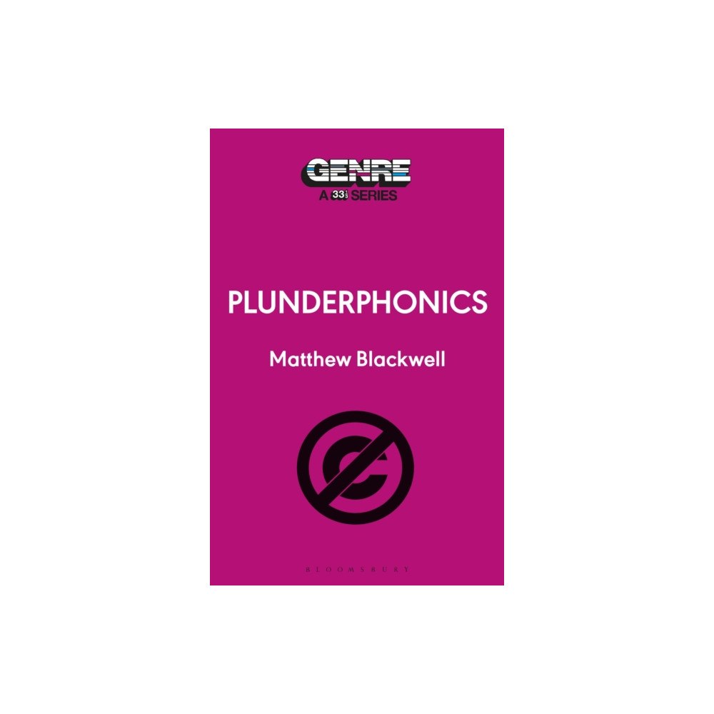 Bloomsbury Publishing PLC Plunderphonics (häftad, eng)