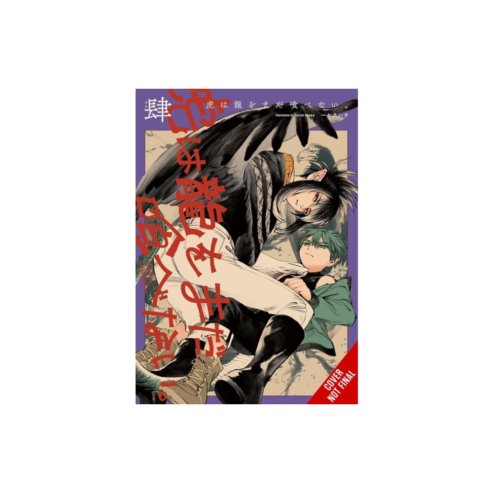 Little, Brown & Company The Tiger Won't Eat the Dragon Yet, Vol. 4 (häftad, eng)