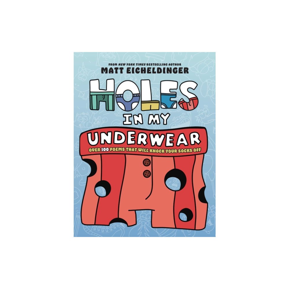 Andrews McMeel Publishing Holes in My Underwear (häftad, eng)