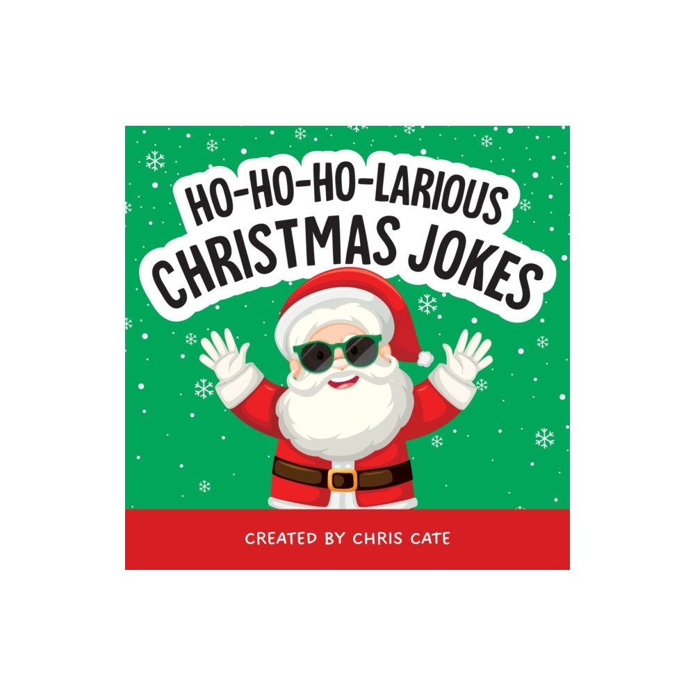 Callisto Media Inc. Ho-Ho-Ho-Larious Christmas Jokes (inbunden, eng)