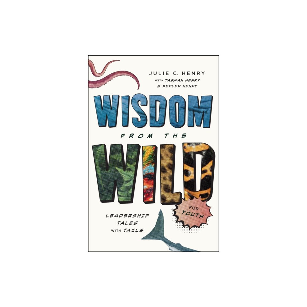 Greenleaf Book Group LLC Wisdom from the Wild for Youth (inbunden, eng)