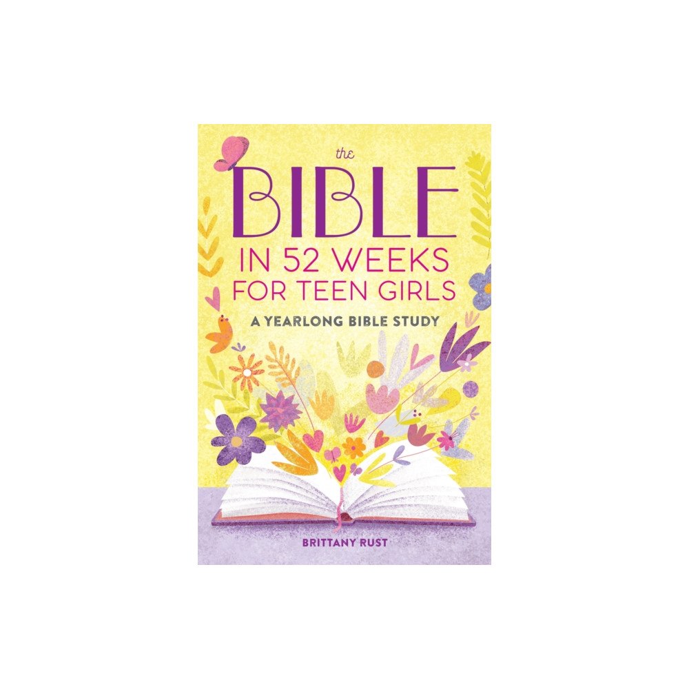 Callisto Media Inc. The Bible in 52 Weeks for Teen Girls (häftad, eng)
