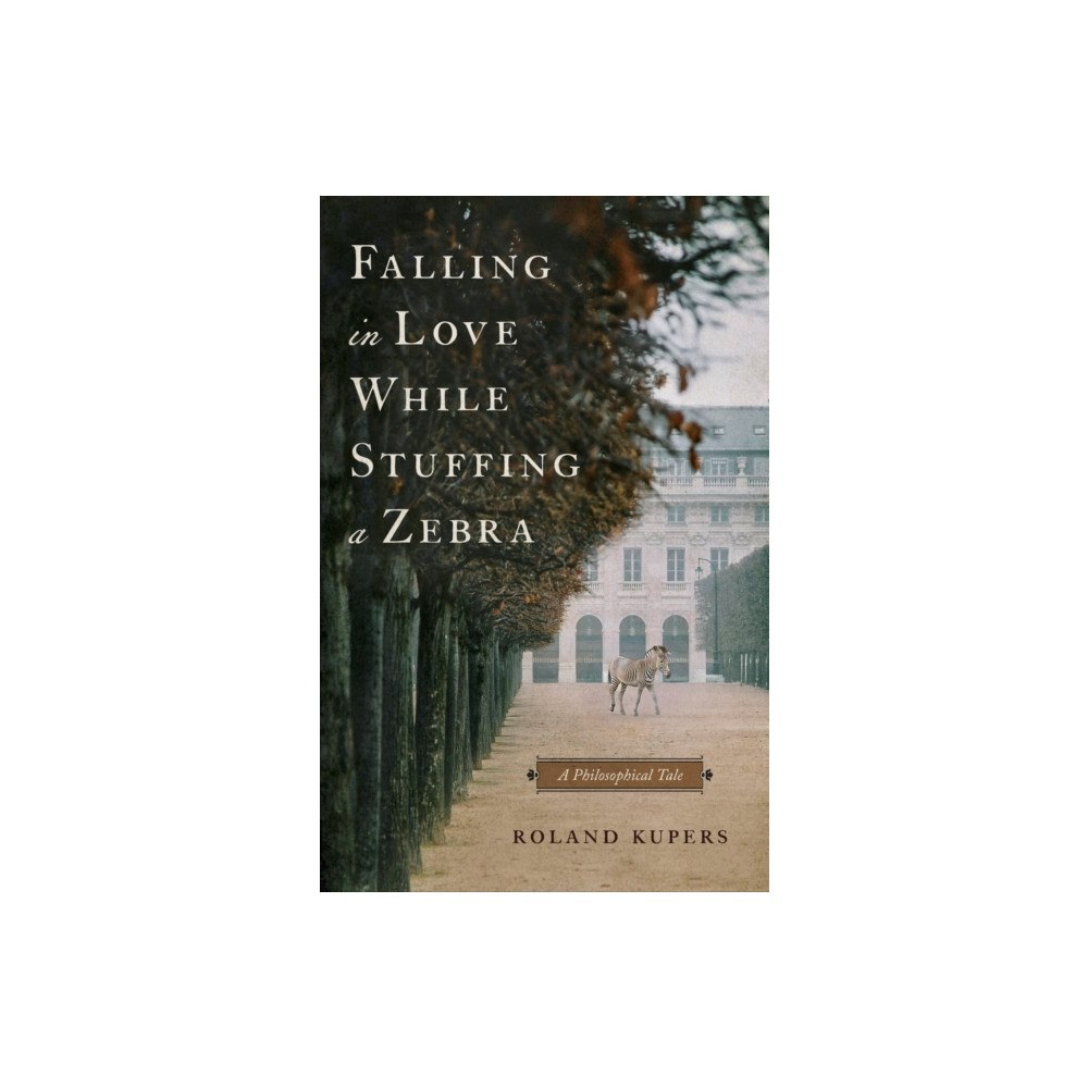 Greenleaf Book Group LLC Falling in Love While Stuffing a Zebra (häftad, eng)