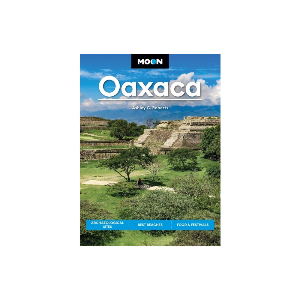 Avalon Travel Publishing Moon Oaxaca (Second Edition) (häftad, eng)