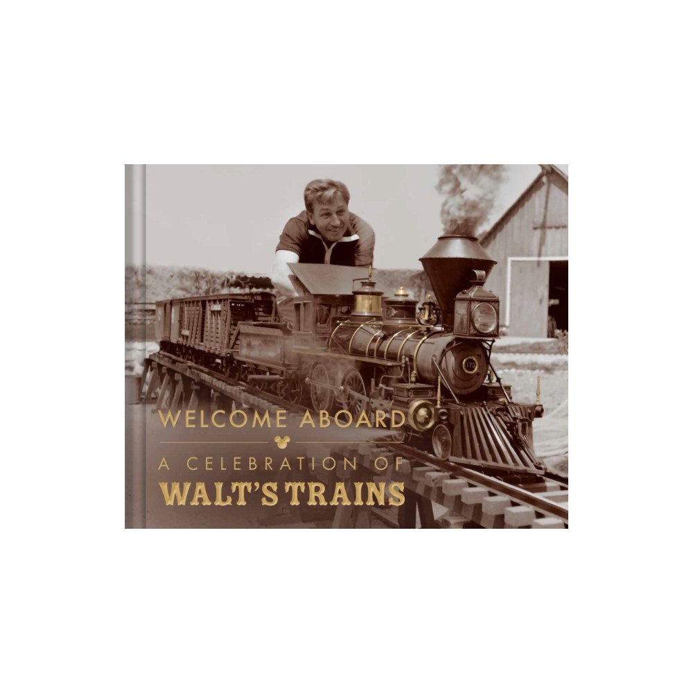 Insight Editions Walt Disney's Trains (inbunden, eng)