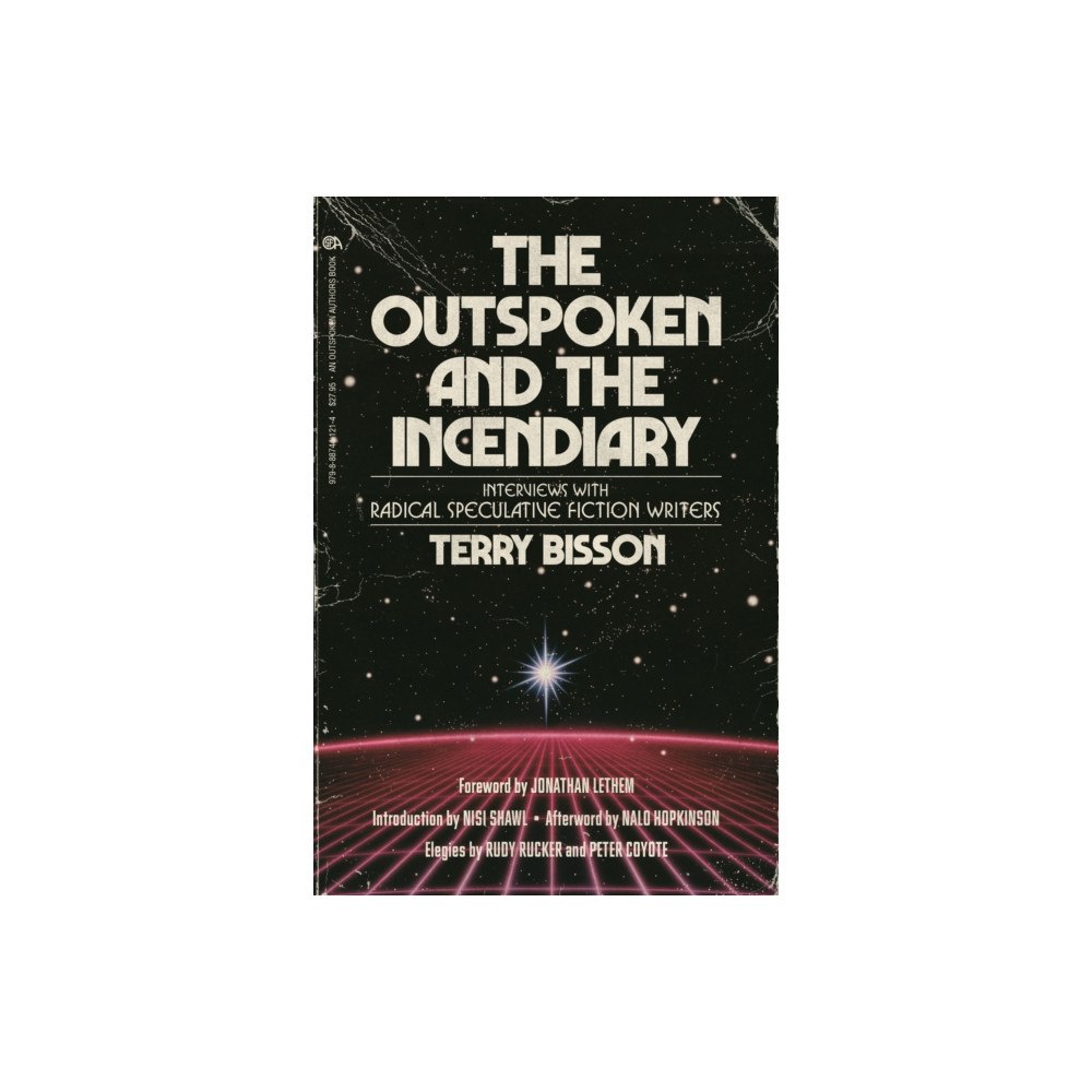 PM Press The Outspoken and the Incendiary (häftad, eng)