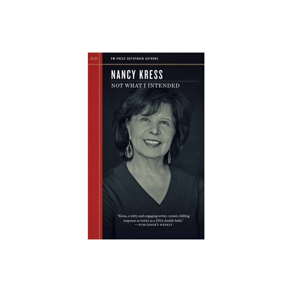 PM Press Not What I Intended (häftad, eng)