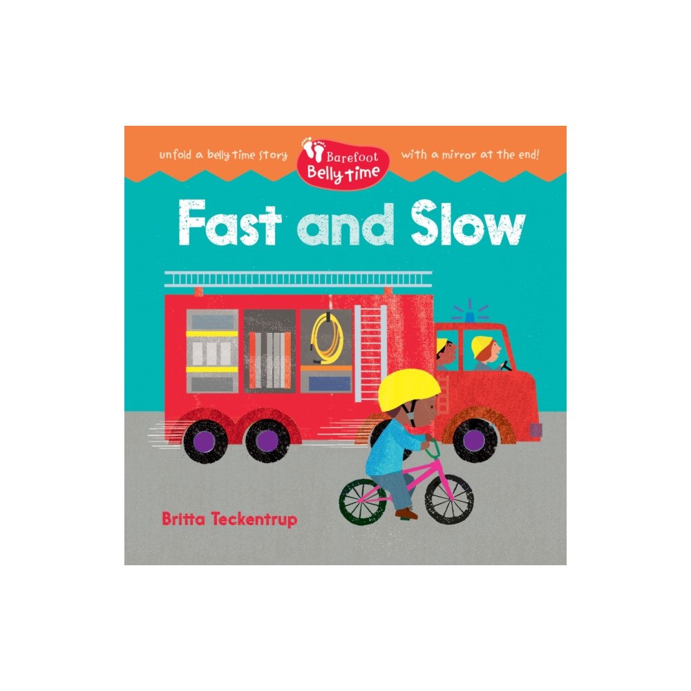 Barefoot Books Ltd Barefoot Belly Time: Fast and Slow (bok, board book, eng)