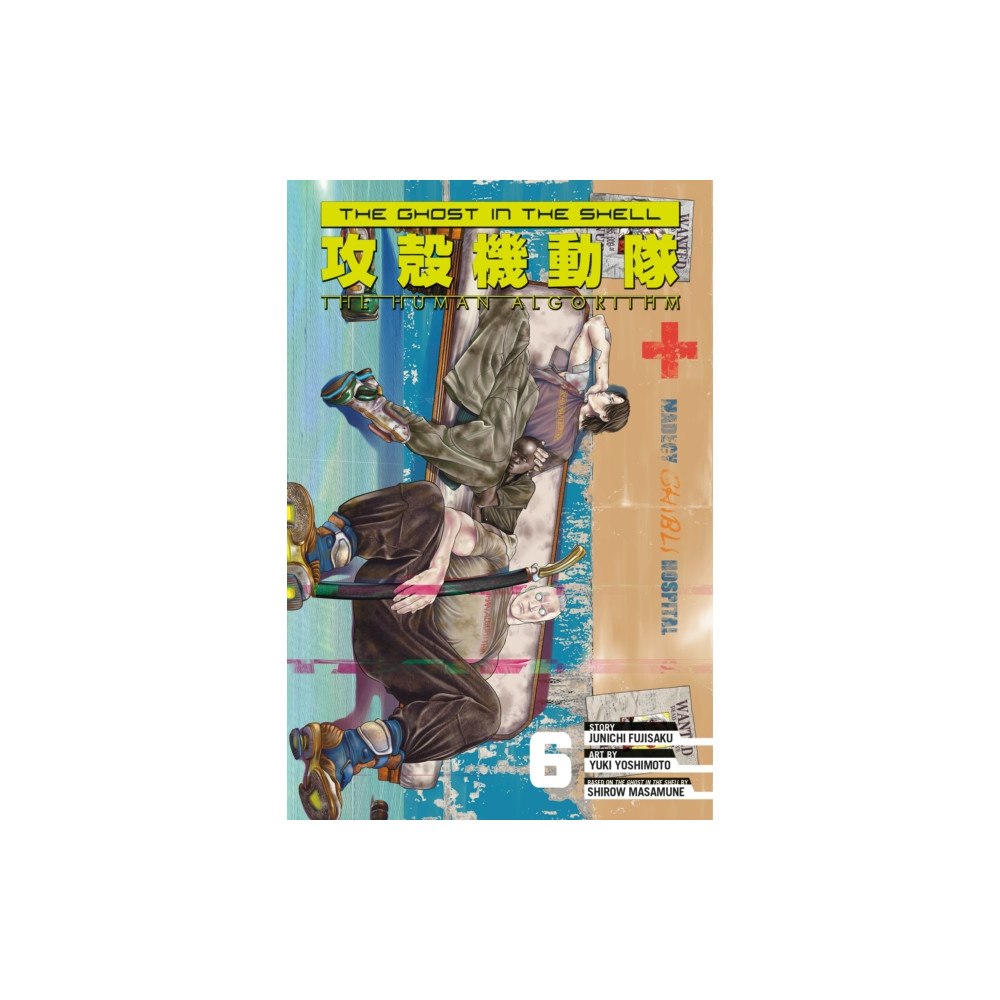 Kodansha America, Inc The Ghost in the Shell: The Human Algorithm 6 (häftad, eng)