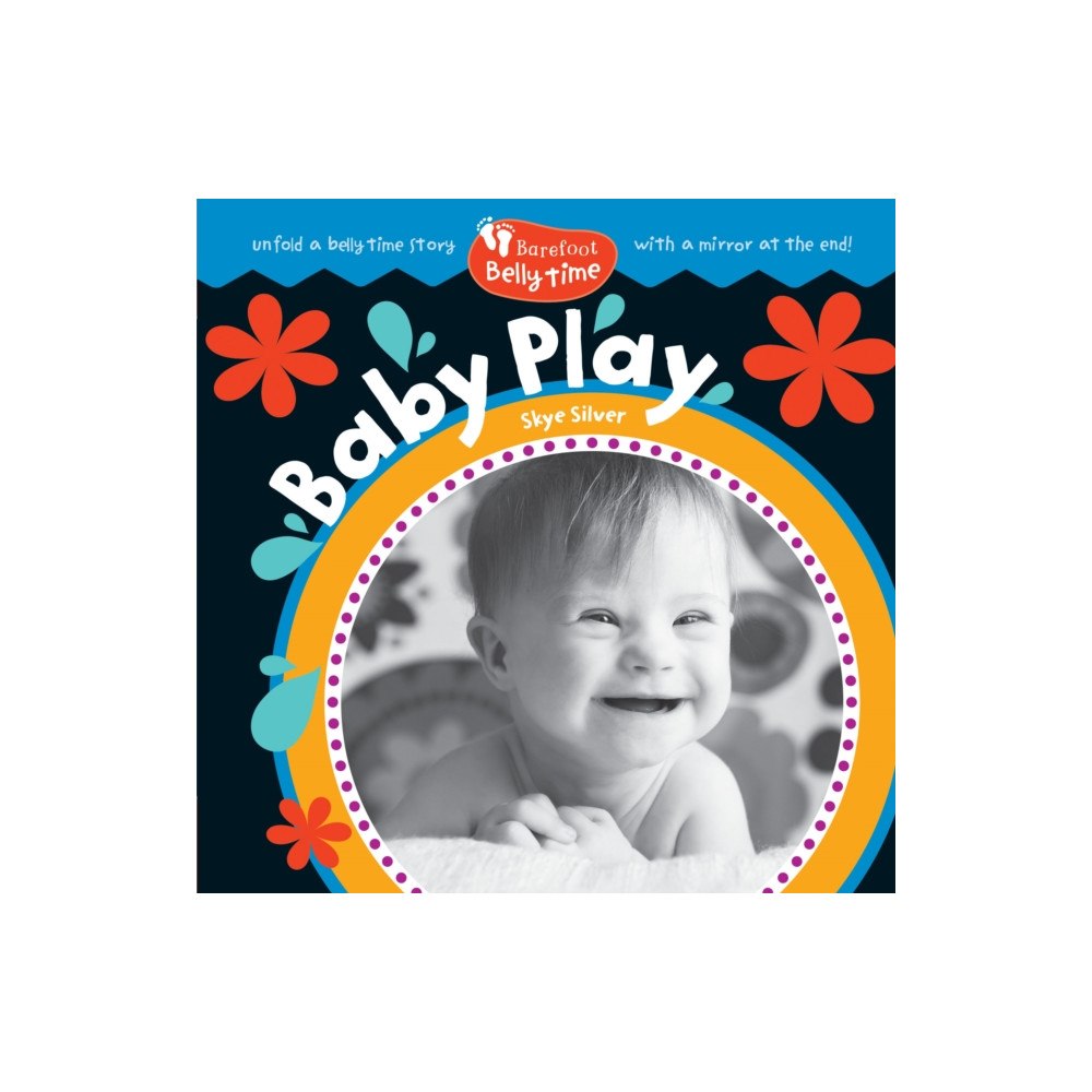 Barefoot Books Ltd Barefoot Belly Time: Baby Play (bok, board book, eng)