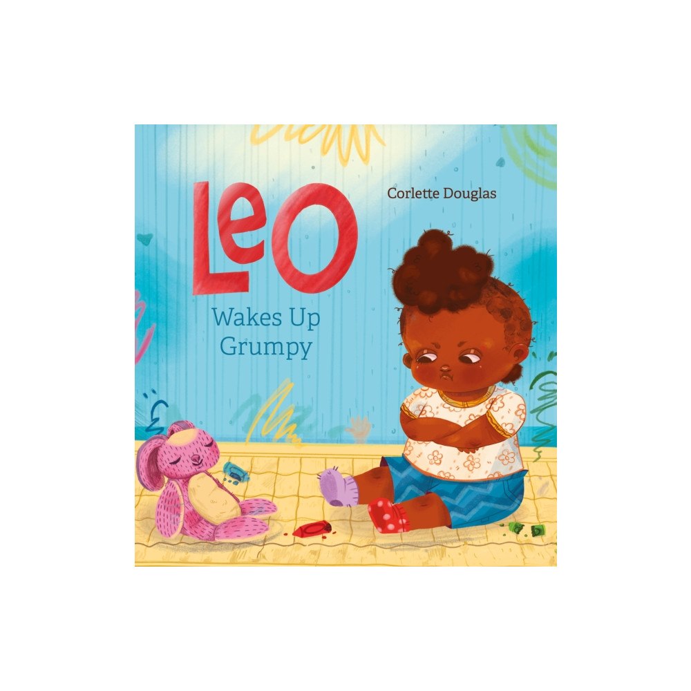 Clavis Publishing Leo Wakes Up Grumpy (inbunden, eng)