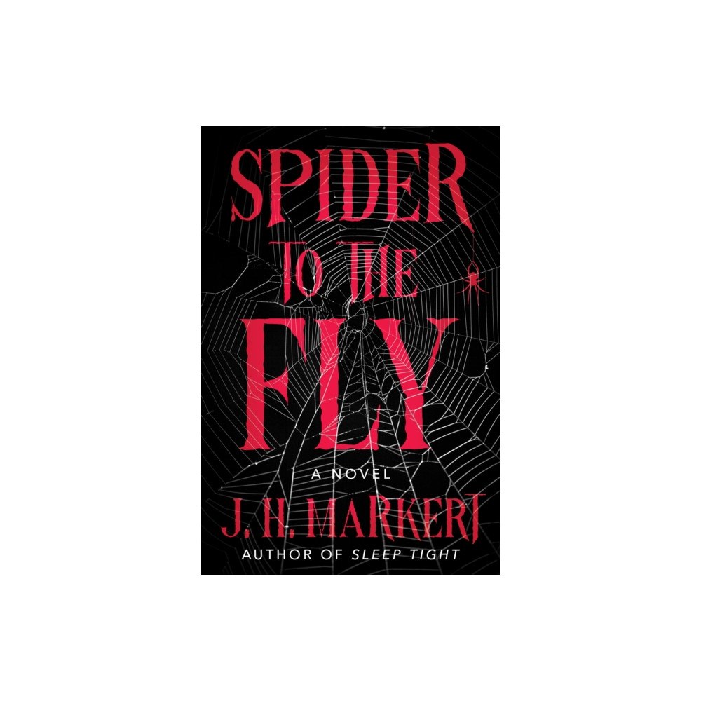 Crooked Lane Books Spider to the Fly (inbunden, eng)