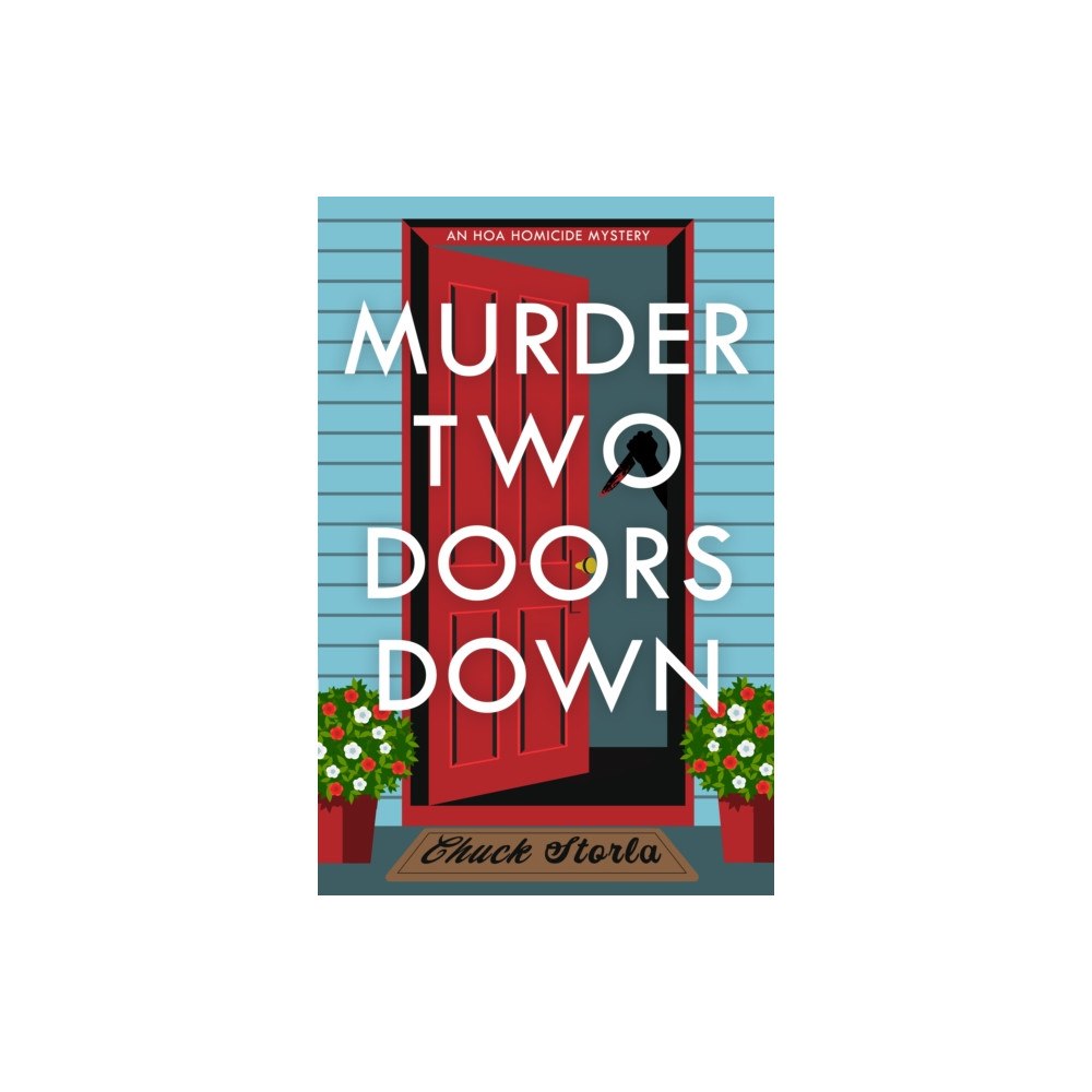 Crooked Lane Books Murder Two Doors Down (inbunden, eng)