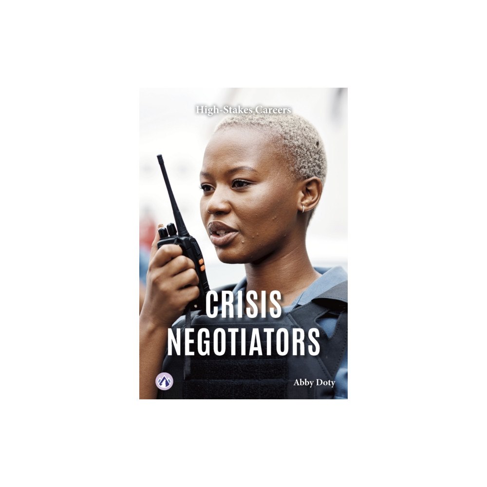 North Star Editions Crisis Negotiators (inbunden, eng)