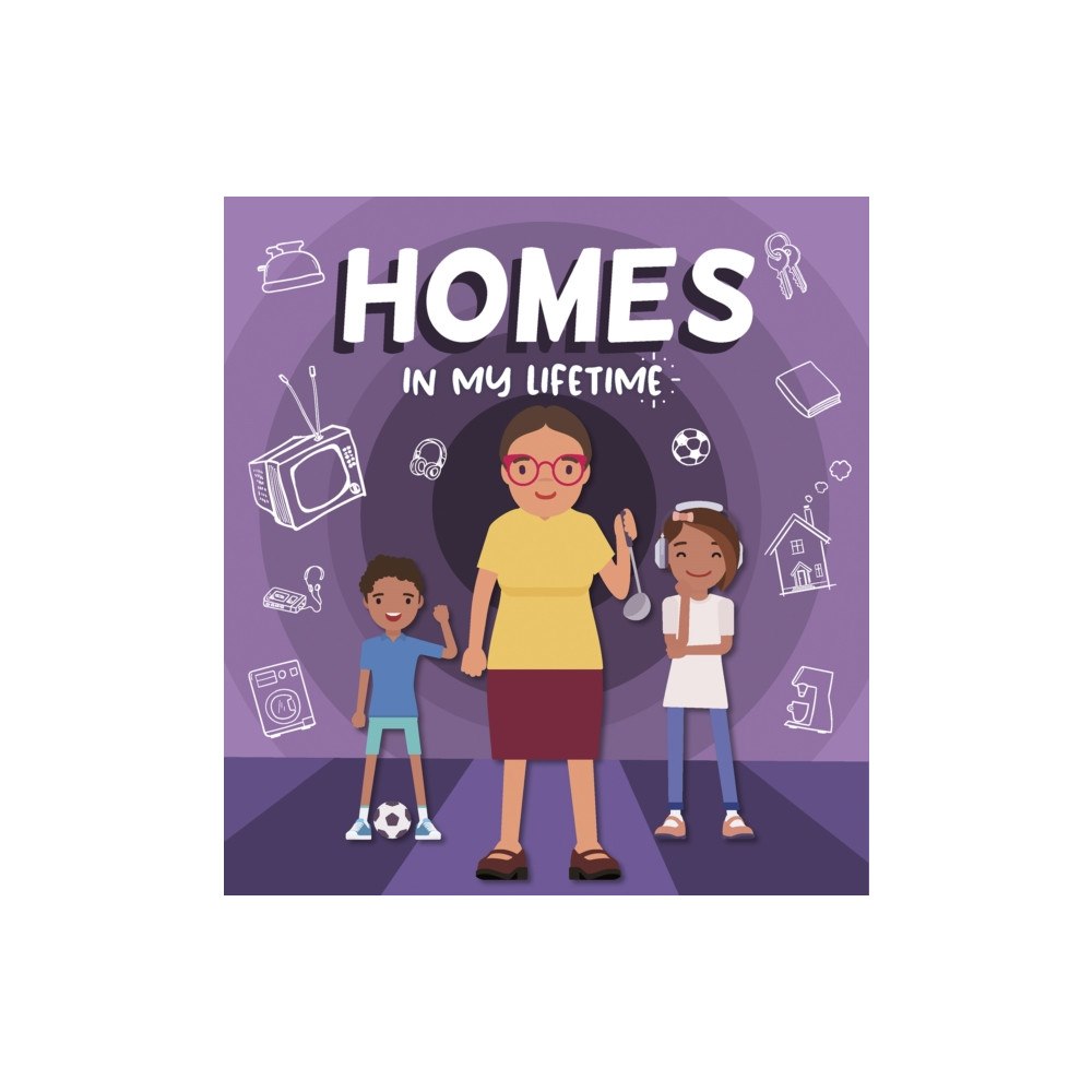 North Star Editions Homes in My Lifetime (inbunden, eng)