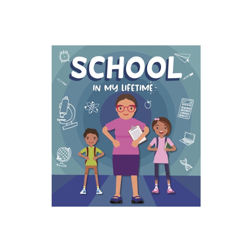 North Star Editions School in My Lifetime (inbunden, eng)