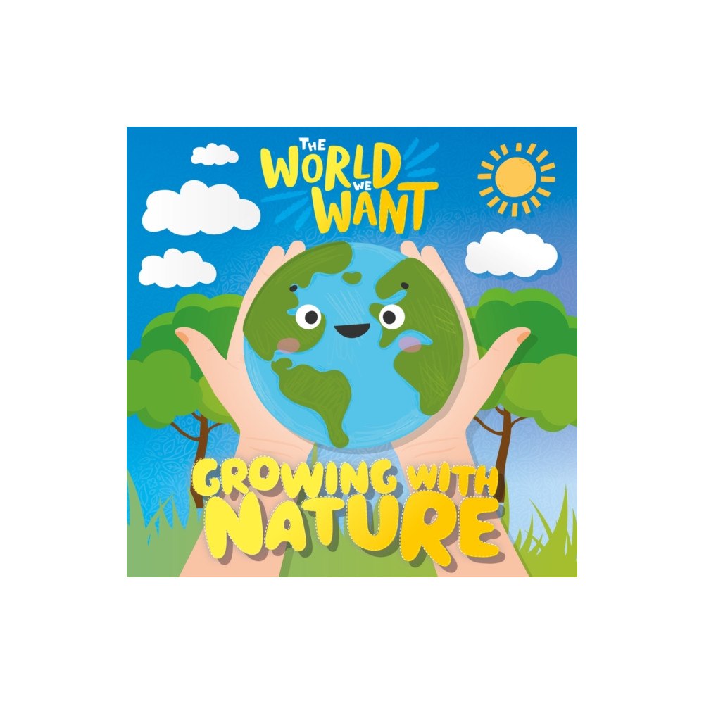 North Star Editions Growing with Nature (inbunden, eng)